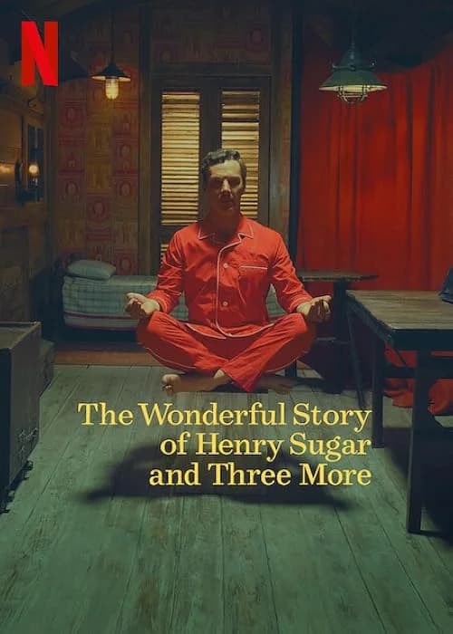The Wonderful Story of Henry Sugar and Three More film posteri